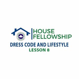 RCCG HOUSE FELLOWSHIP MANUAL 22 OCTOBER 2023 LESSON 8 MEMBERS