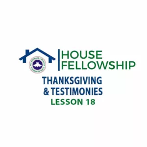 RCCG HOUSE FELLOWSHIP MANUAL 31 DECEMBER 2023 LESSON 18 MEMBERS