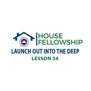 RCCG House Fellowship Manual 21 April 2024: Lesson 34 Members