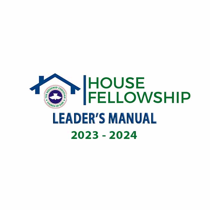 RCCG House Fellowship Leaders Manual 14 July 2024: Lesson 46