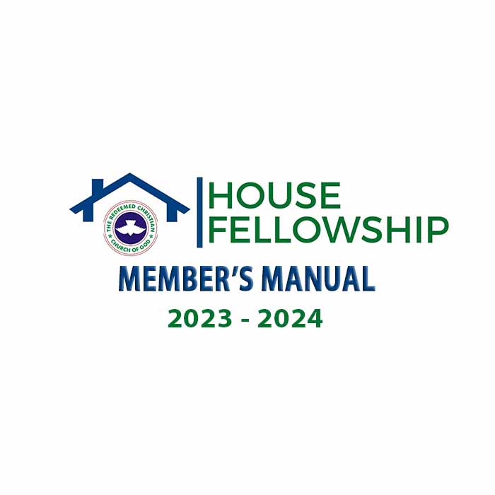 RCCG House Fellowship Manual 14 July 2024: Lesson 46 Members